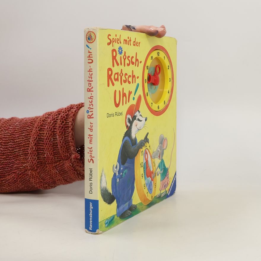 Doris Rübel Spiel mit der Ritsch-Ratsch-Uhr