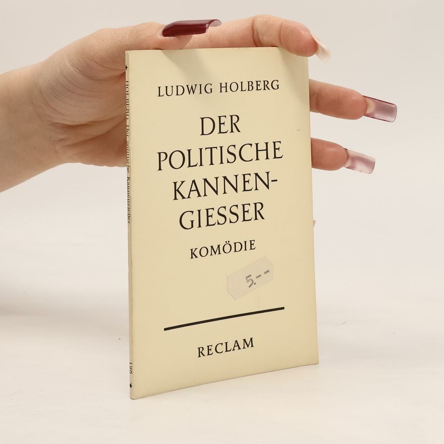 Ludvig Holberg Der politische Kannengiesser