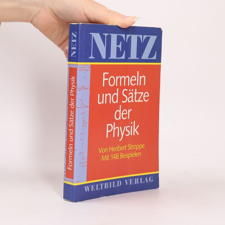 Heribert Stroppe Formeln und Sätze der Physik
