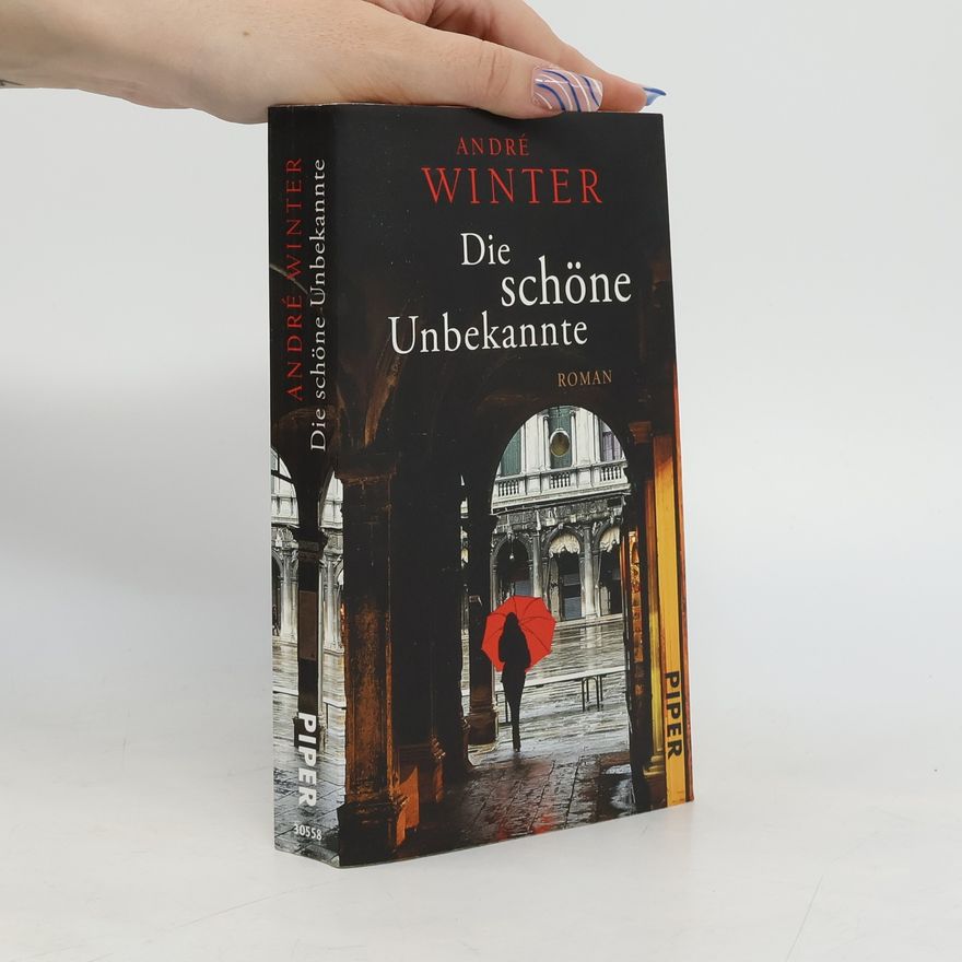 Andre David Winter Die schöne Unbekannte