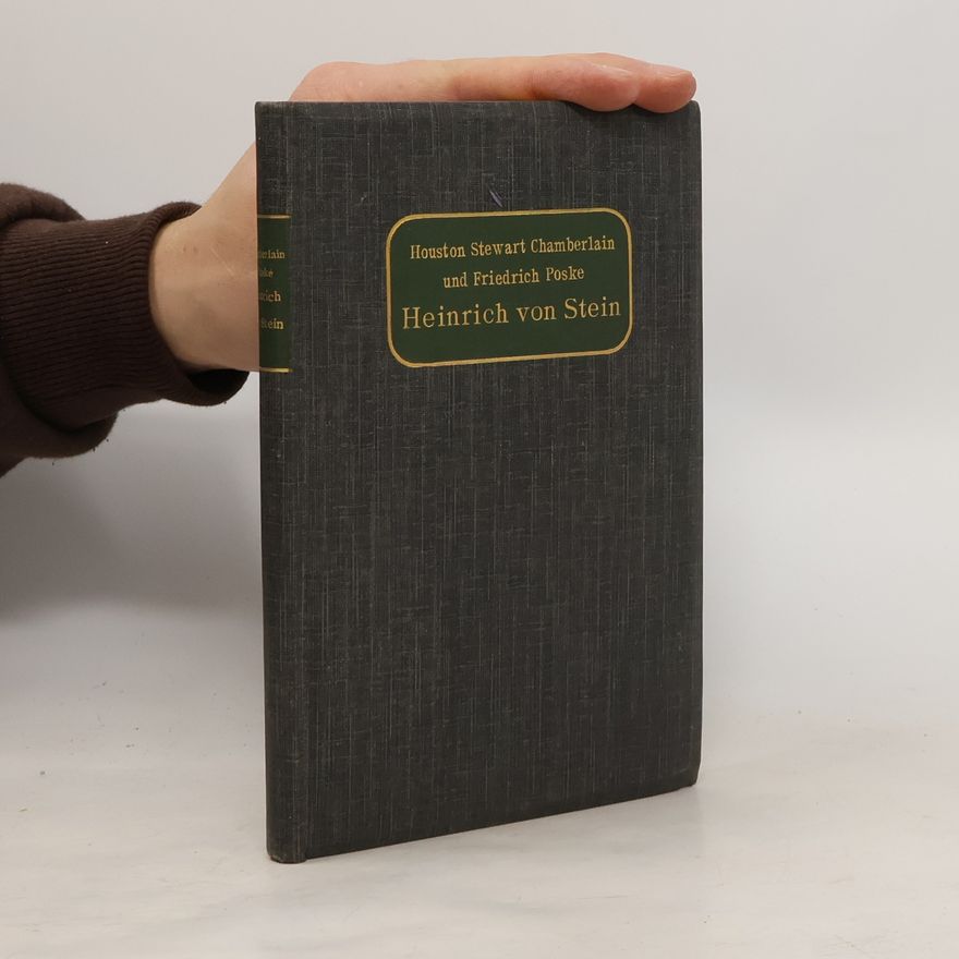 Friedrich Poske Heinrich von Stein und seine Weltanschauung
