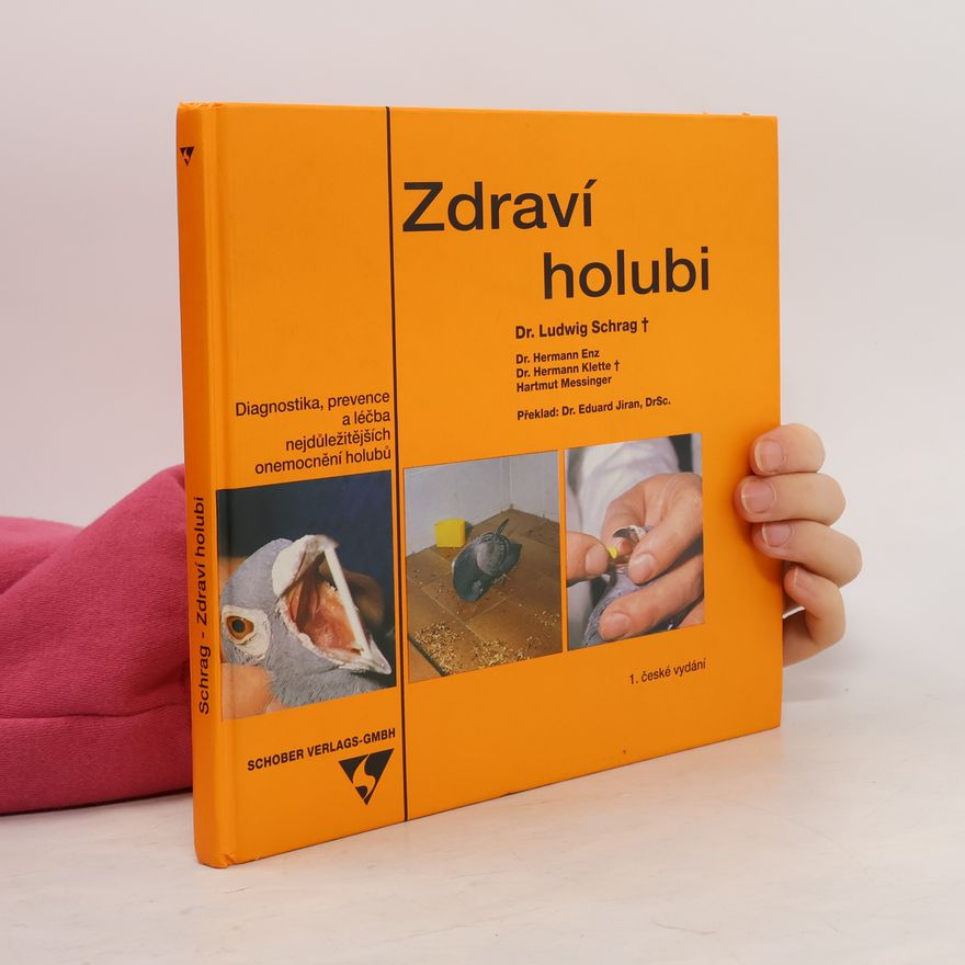 Ludwig Schrag Zdraví holubi
