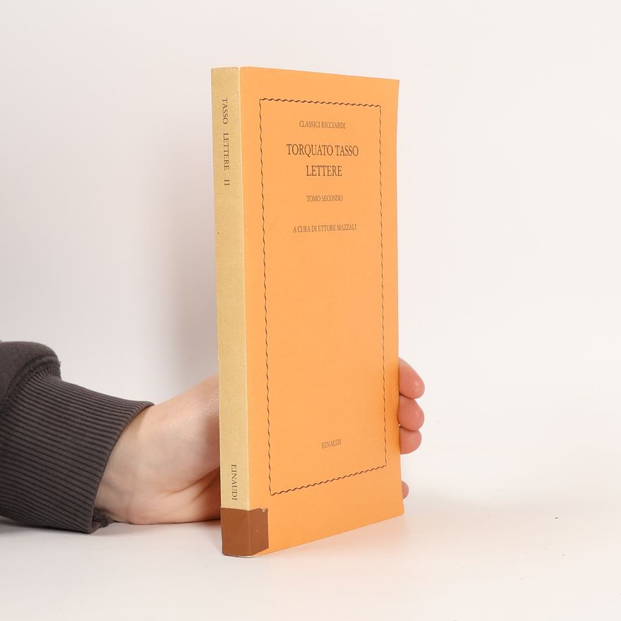 Torquato Tasso Lettere II