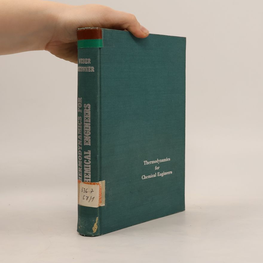 Herman P. Meissner Thermodynamics for Chemical Engineers