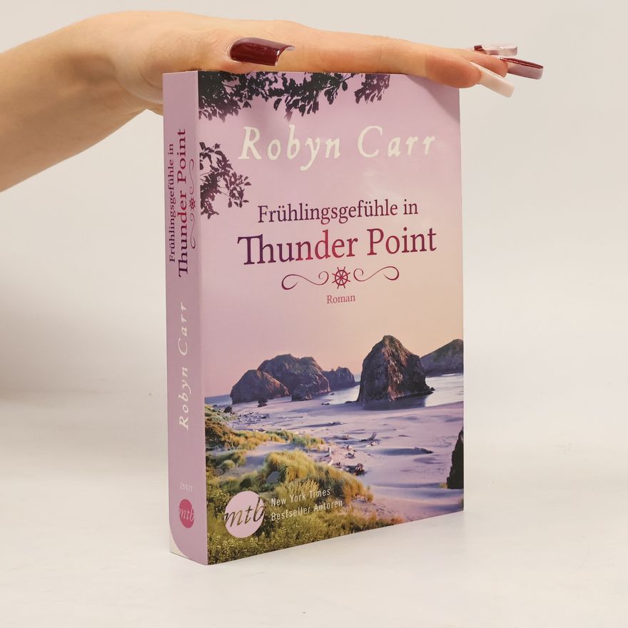 Robyn Carr Frühlingsgefühle in Thunder Point