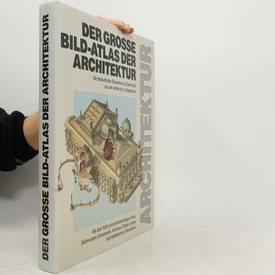 Dieter Struß Der grosse Bildatlas der Architektur