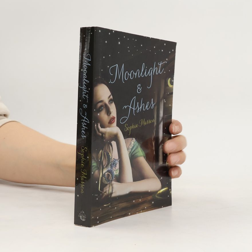 Sophie Masson Moonlight and Ashes