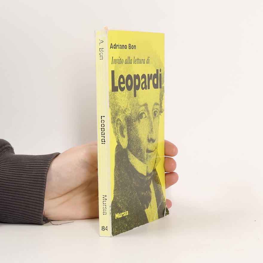 Adriano Bon Invito alla lettura di Giacomo Leopardi