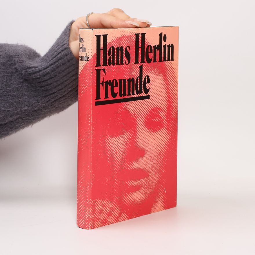 Hans Herlin Freunde
