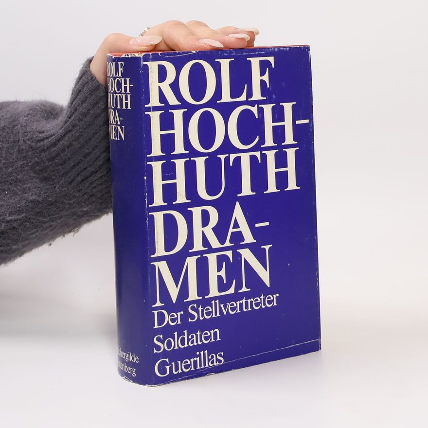 Rolf Hochhuth Dramen
