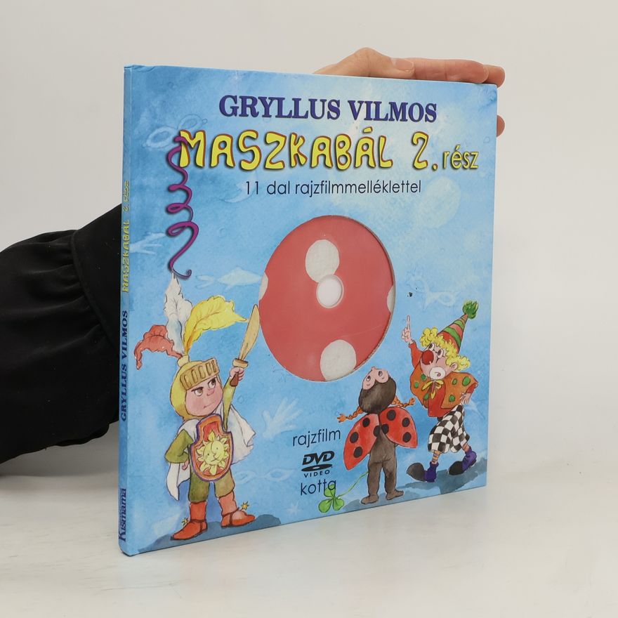 Gryllus Vilmos Maszkabál