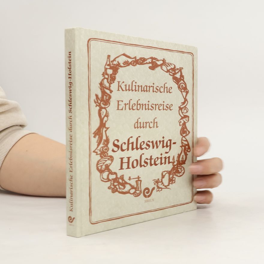 Kolektiv autorů Kulinarische Erlebnisreise durch. Schleswig-Holstein