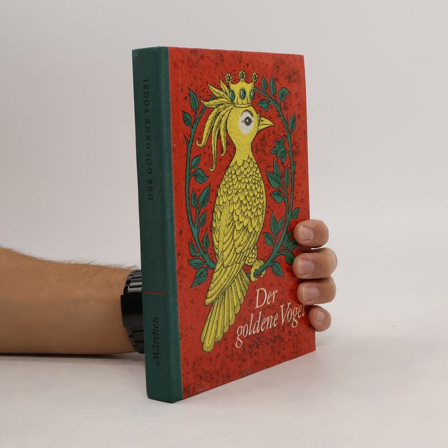 Kolektiv autorů Der goldene Vogel