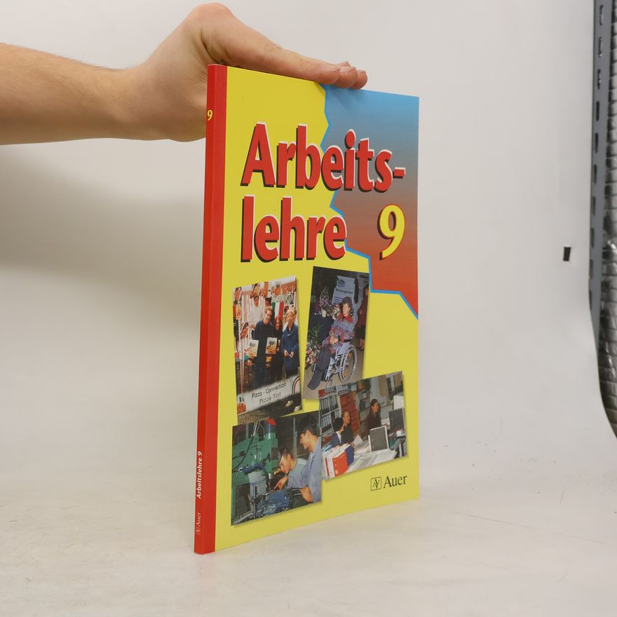 Herbert Kunder Arbeitslehre, Ausgabe Bayern, 9. Jahrgangsstufe - Nach der Neuregelung der deutschen Rechtschreibung