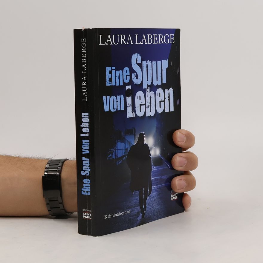 Laura Laberge Eine Spur von Leben