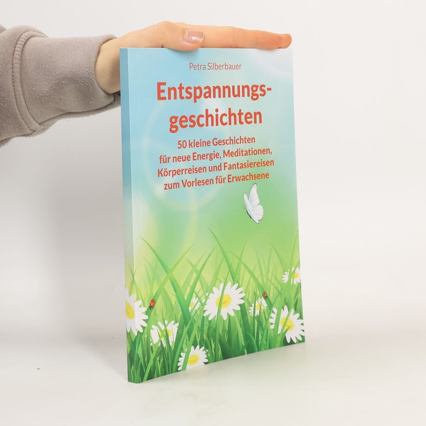 Petra Silberbauer Entspannungsgeschichten
