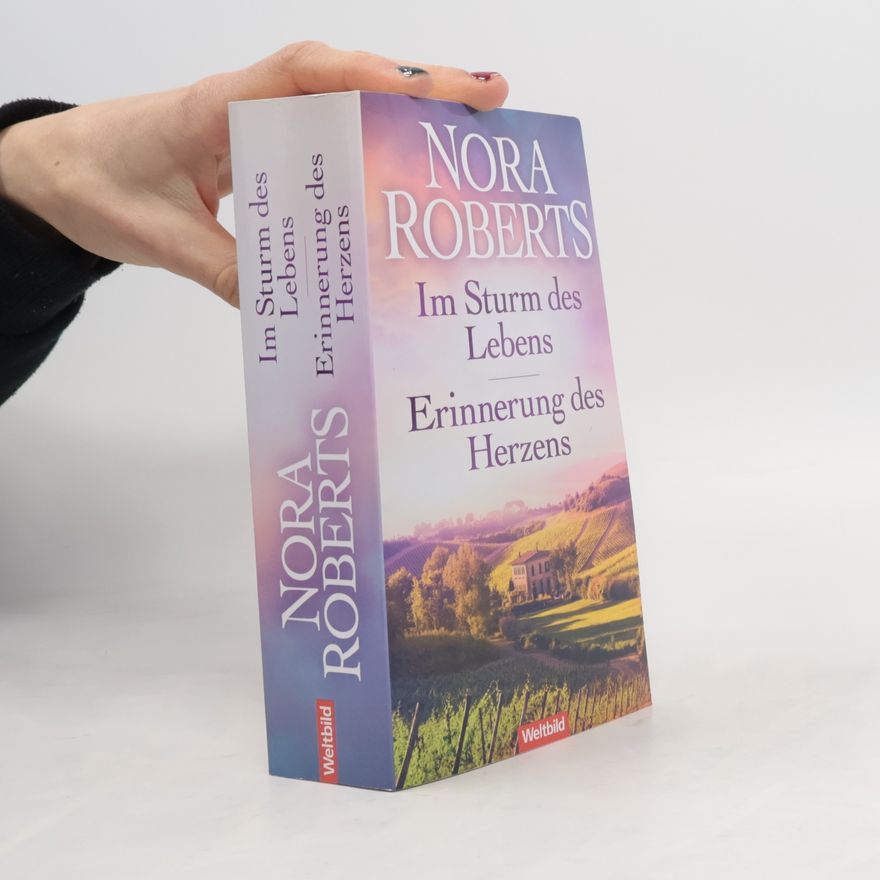 Nora Roberts Im Sturm des Lebens. Erinnerung des Herzens