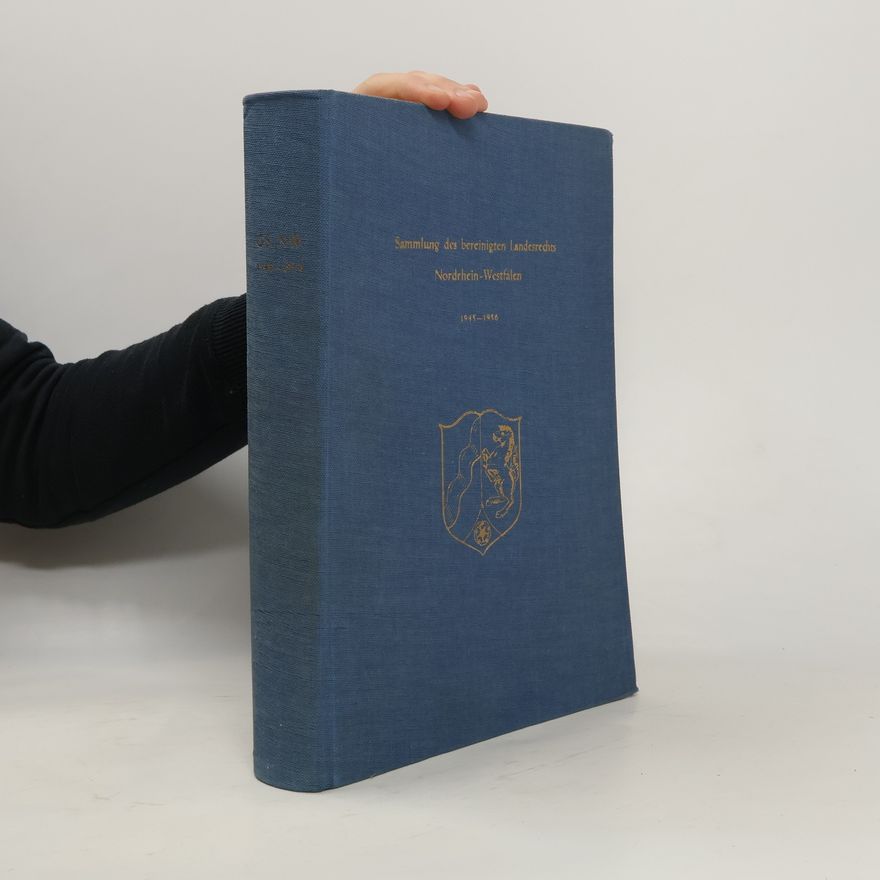 Various authors Sammlung des bereinigten Landesrechts Nordrhein-Westfalen. 1945-1956