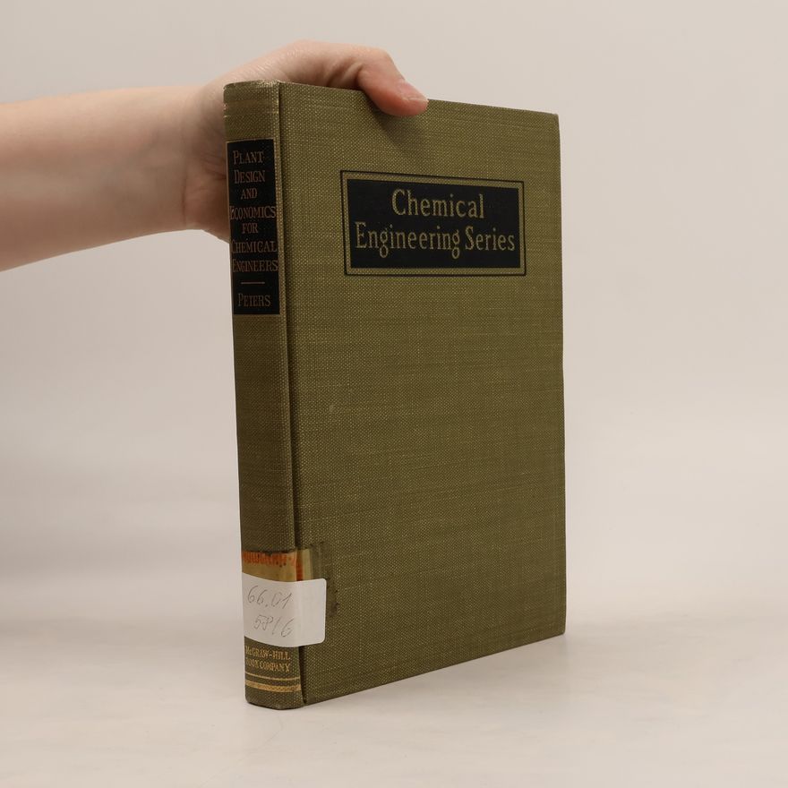 Max S. Peters Plant Design and Economics for Chemical Engineers