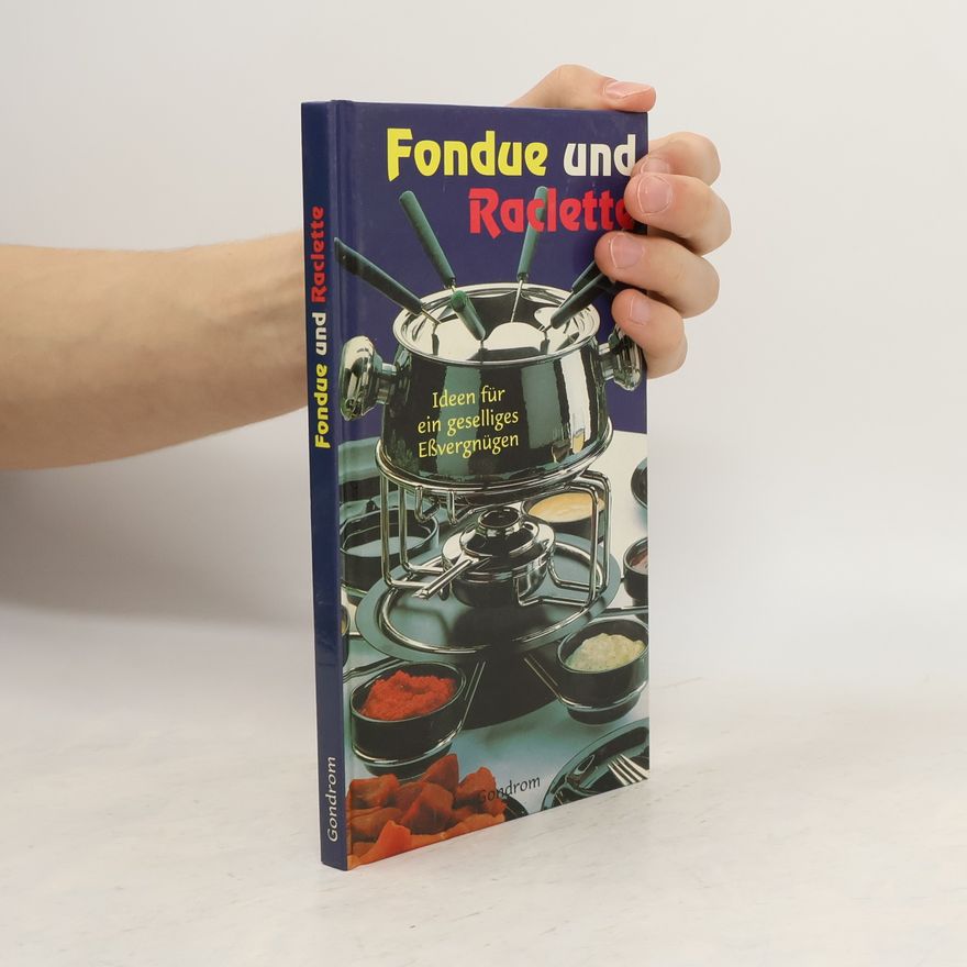 Kolektiv autorů Fondue und Raclette