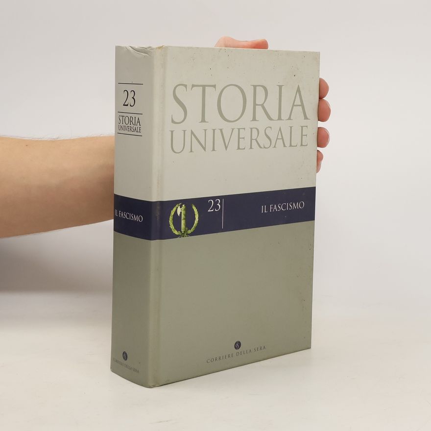 AA.VV. Storia universale 23. Il fascismo