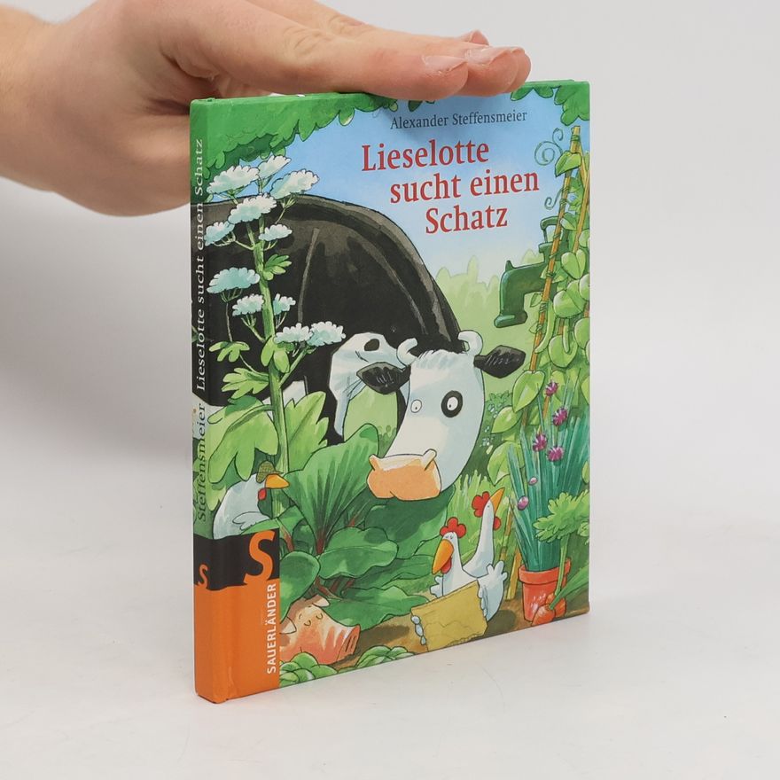 Alexander Steffensmeier Lieselotte sucht einen Schatz