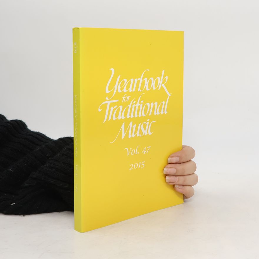 AA.VV. Yearbook for Traditional Music. Vol. 47