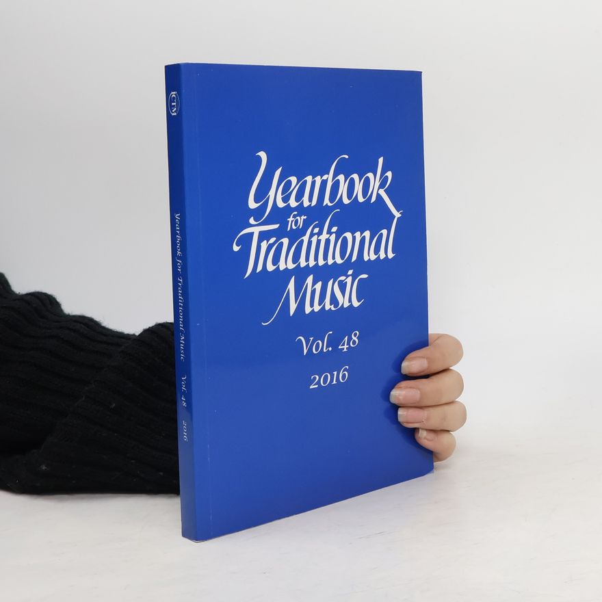 AA.VV. Yearbook for Traditional Music. Vol. 48