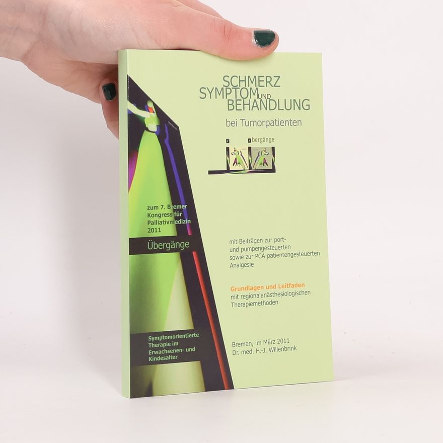 Various authors Schmerz Symptom und Behandlung bei Tumorpatienten