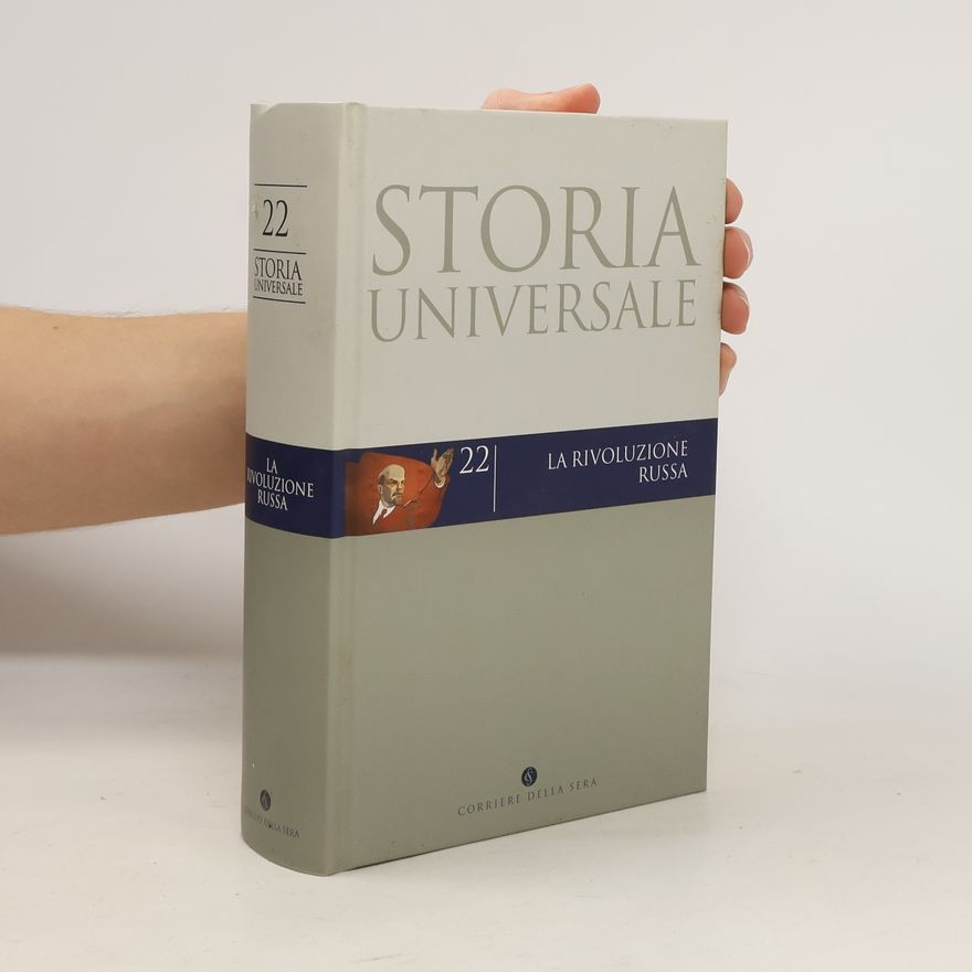 AA.VV. Storia universale 22. La rivoluzione russa