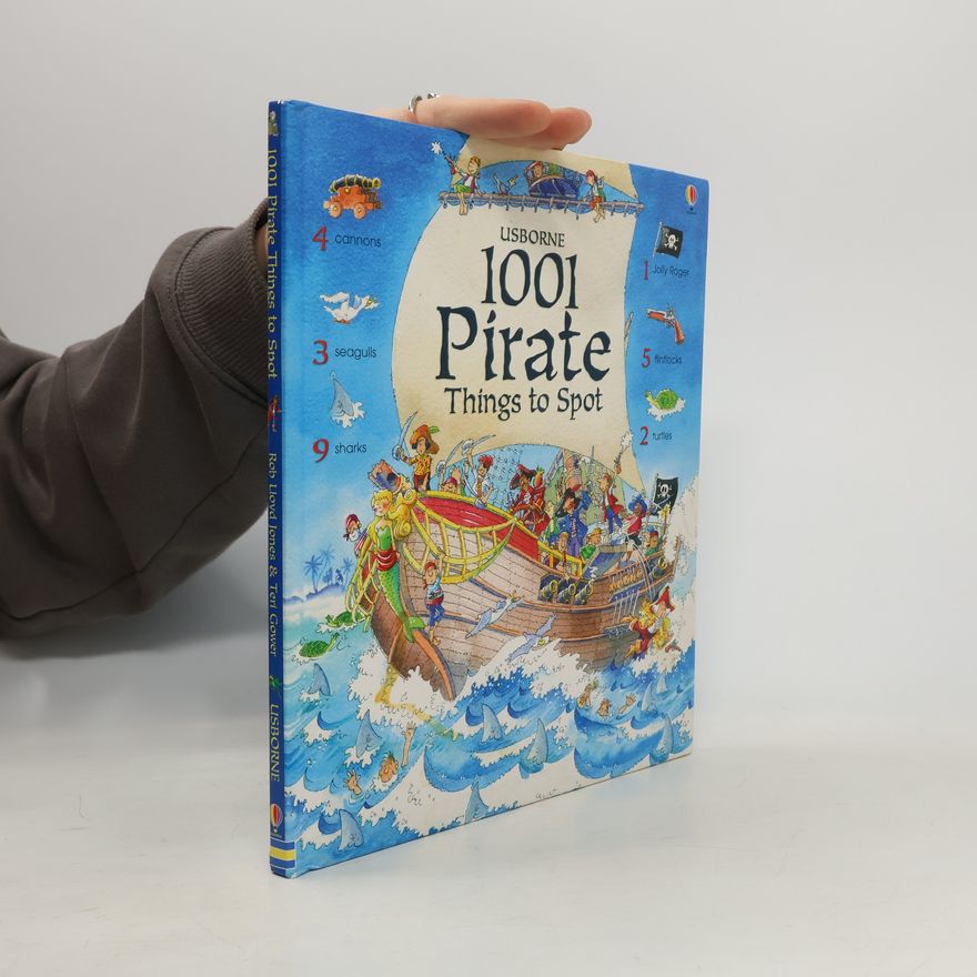 Rob Lloyd Jones 1001 Things to Spot: 1001 Pirate Things to Spot