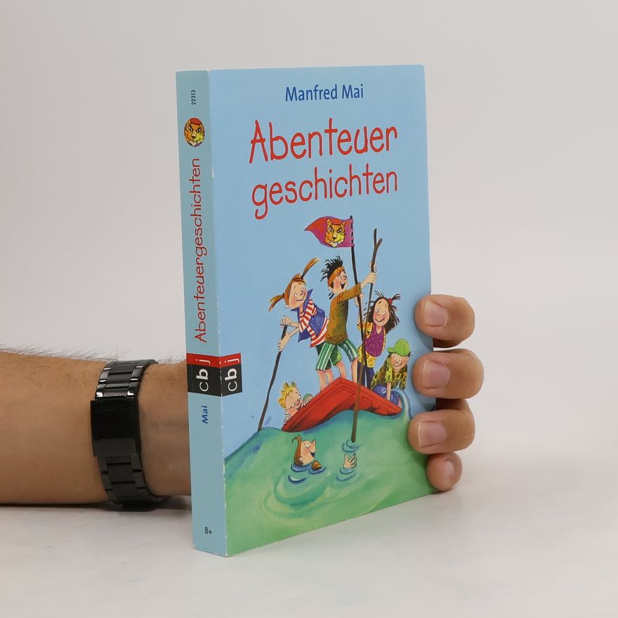 Manfred Mai Abenteuergeschichten