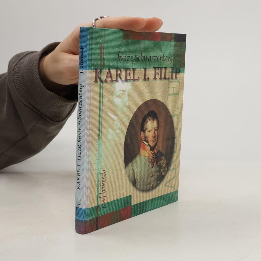 Josef Hanesch Karel I. Filip kníže Schwarzenberg, polní maršál