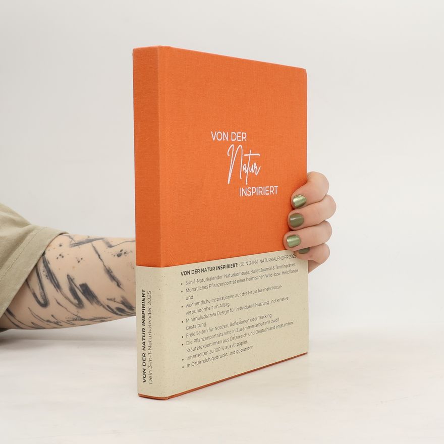 Autorenkollektiv Von der Natur inspiriert. Dein 3 in 1 Naturkalender 2025
