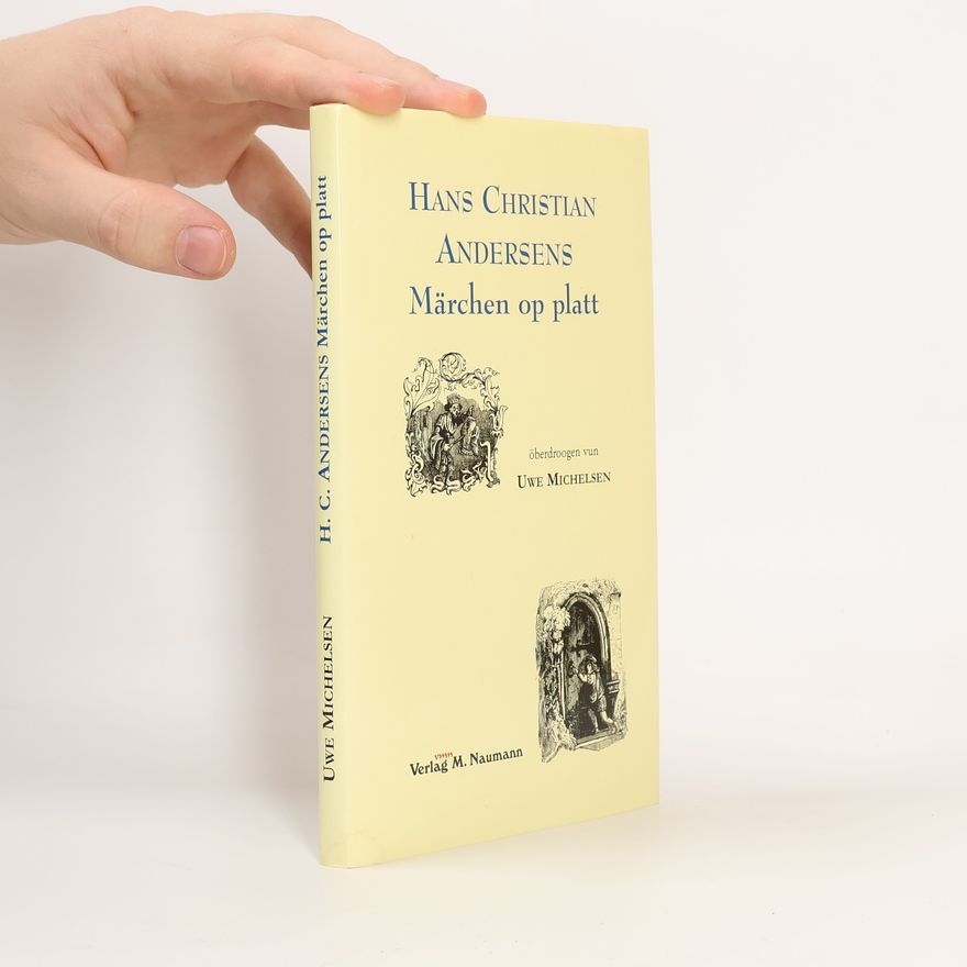 Hans Christian Andersen Hans Christian Andersens Märchen op platt