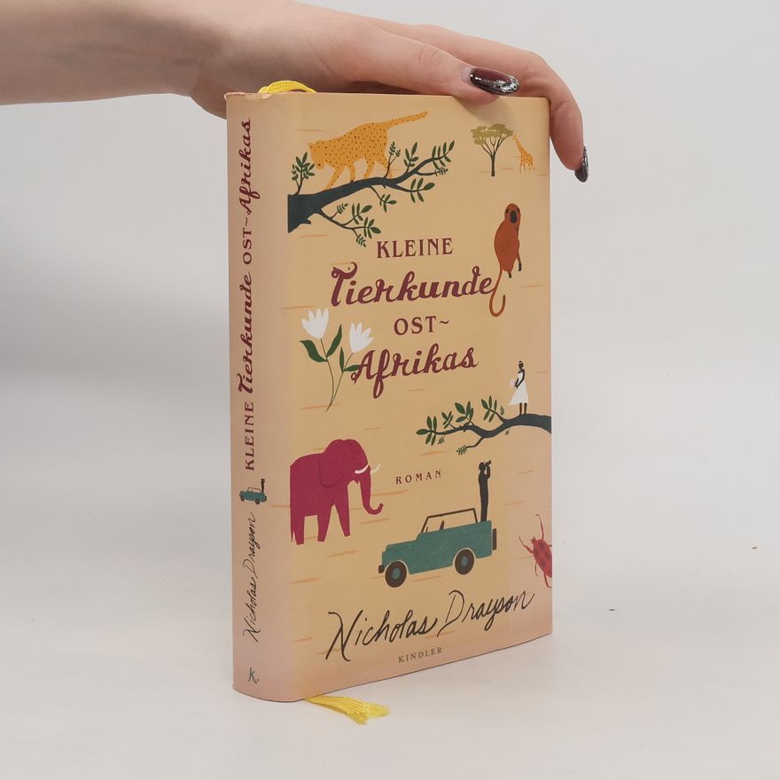 Nicholas Drayson Kleine Tierkunde Ostafrikas