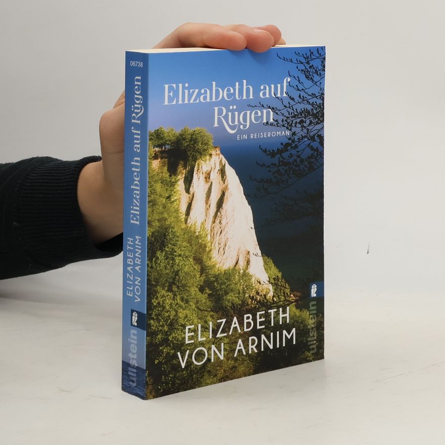 Elizabeth von Arnim Elizabeth auf Rügen