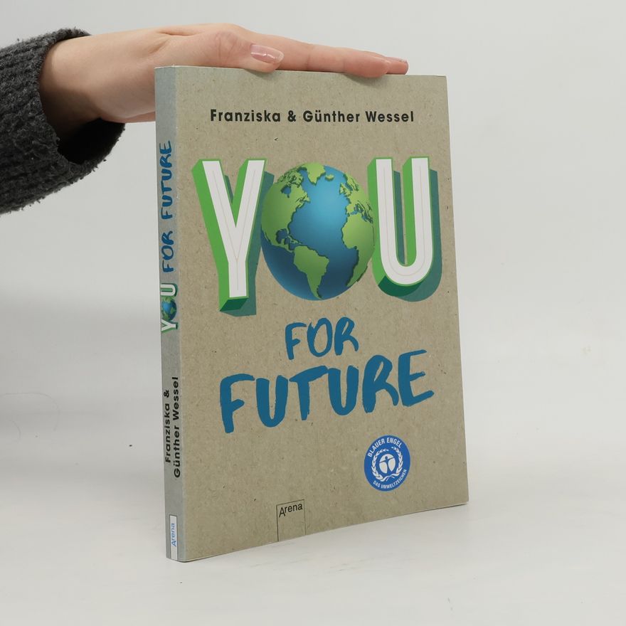 Günther Wessel You for Future