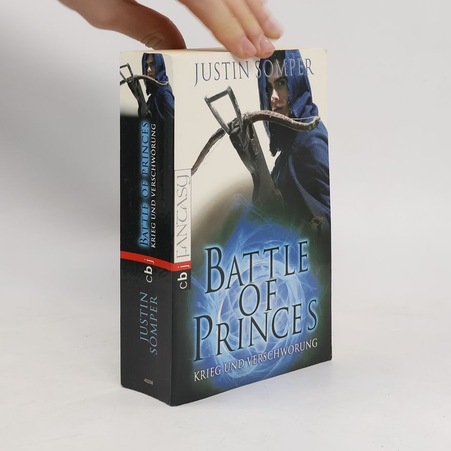 Justin Somper Battle of Princes: Krieg und Verschwörung