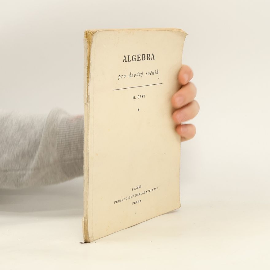 Josef Glivický Algebra pro 9. ročník