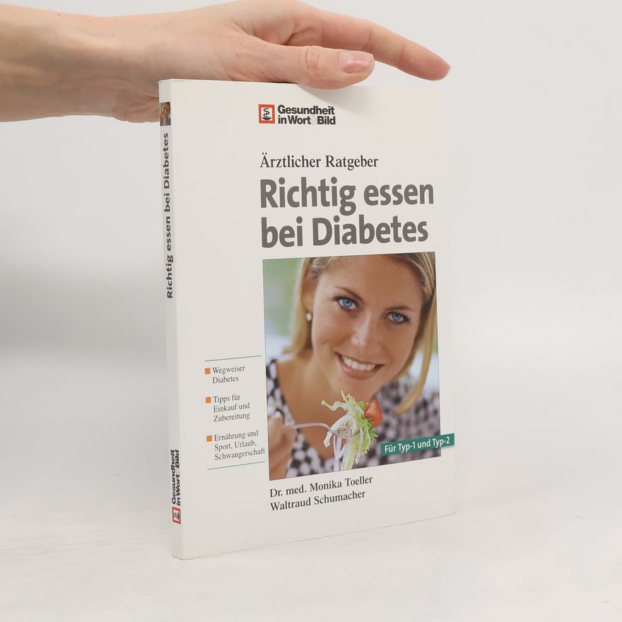 Monika Toeller Ärztlicher Ratgeber: Richtig essen bei Diabetes