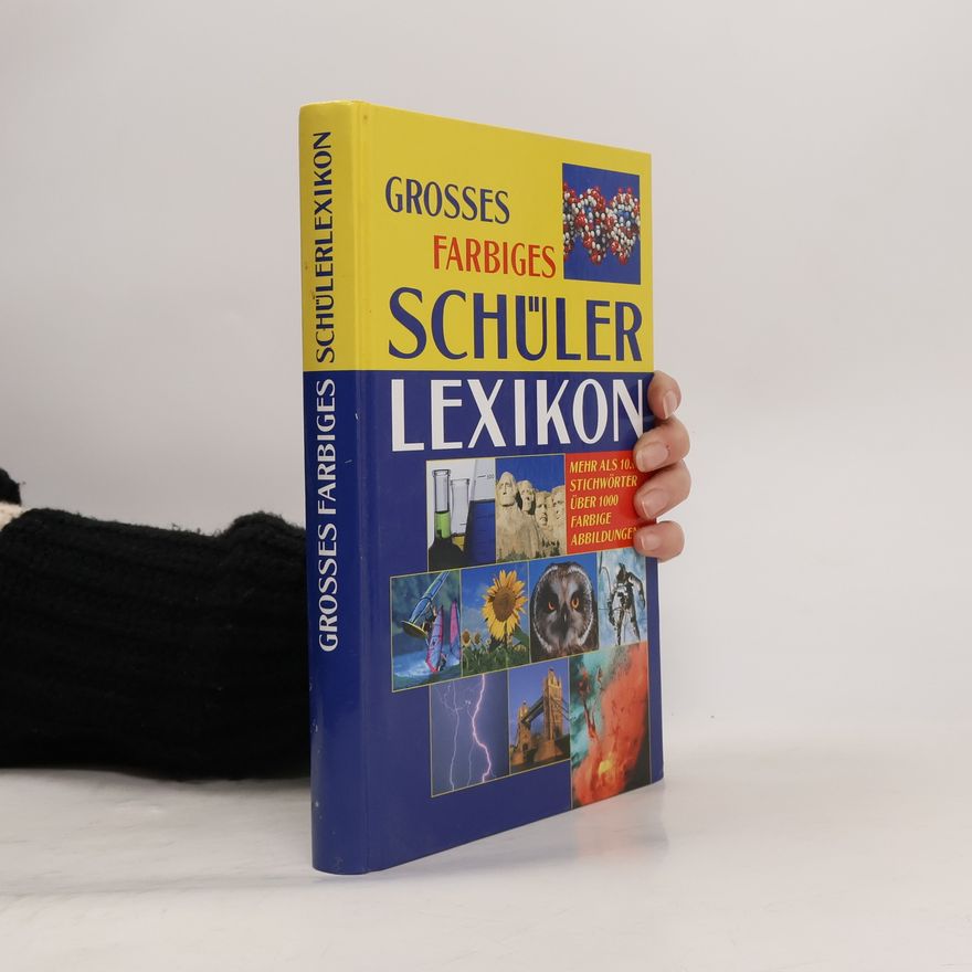 Autorenkollektiv Grosses farbiges Schülerlexikon