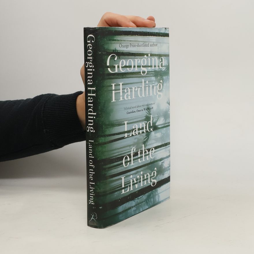 Georgina Harding Land of the Living