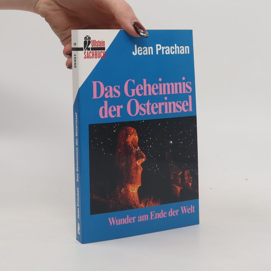 Jean Prachan Das Geheimnis der Osterinsel