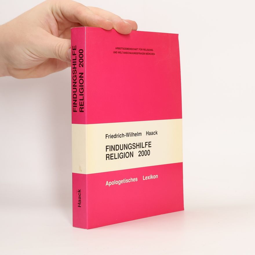 Friedrich Wilhelm Haack Findungshilfe Religion 2000