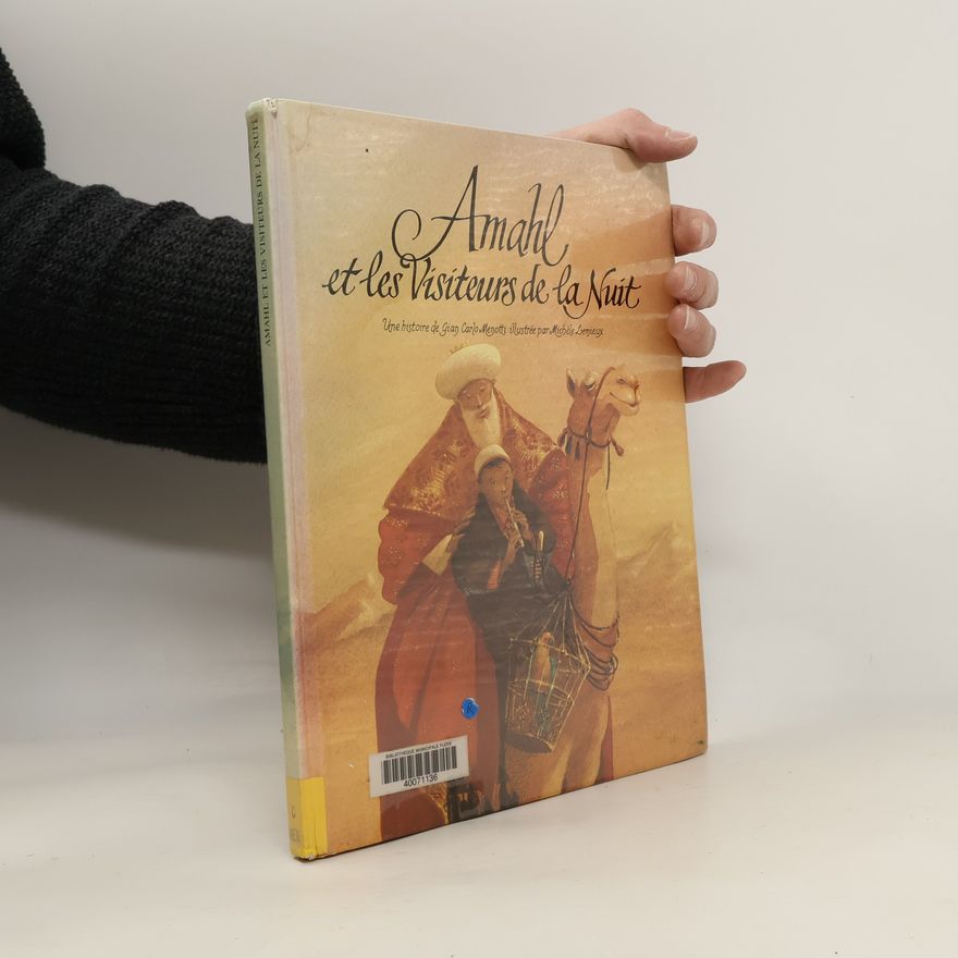 Gian Carlo Menotti Amahl et les visiteurs de la nuit