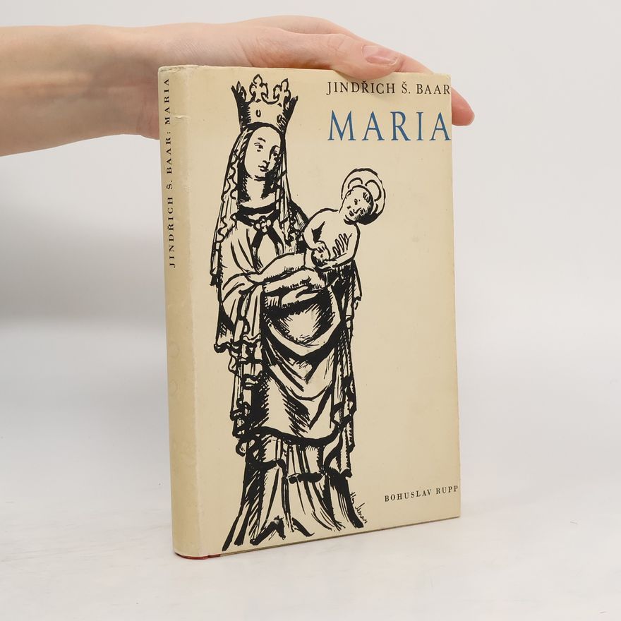 Jindřich Šimon Baar Maria