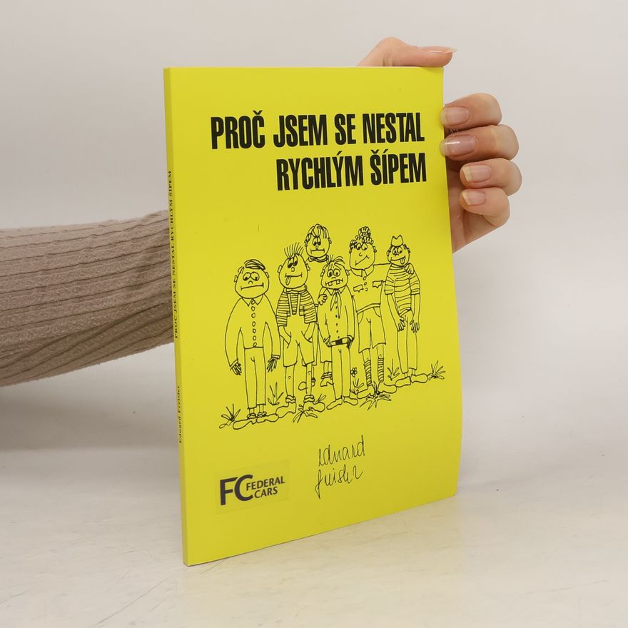 Vendula Šrámková Proč jsem se nestal Rychlým šípem