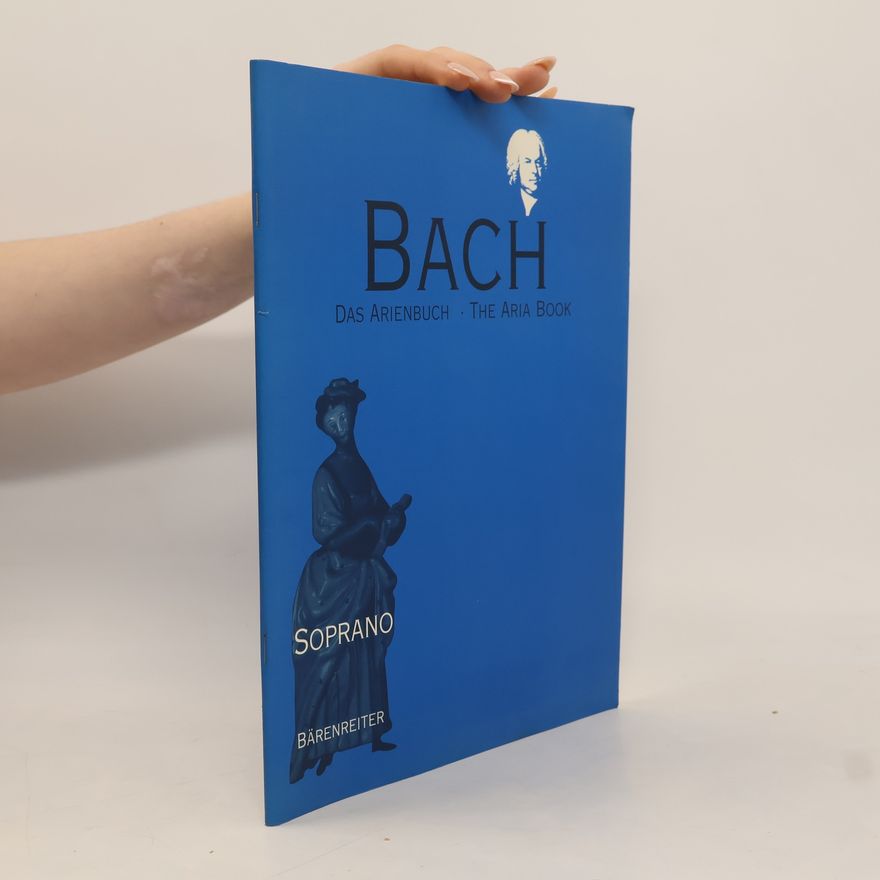 Johann Sebastian Bach Arias (Das Arienbuch) --- Chant (Soprano)/Piano