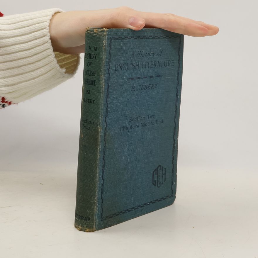 E. Albert M. A A History of English Literature